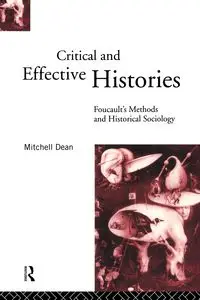 Critical And Effective Histories - Dean Mitchell