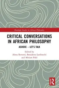 Critical Conversations in African Philosophy - Rettová Alena