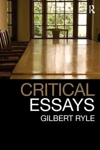 Critical Essays - Gilbert Ryle