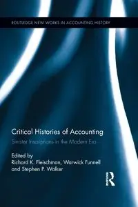 Critical Histories of Accounting - Fleischman Richard K.