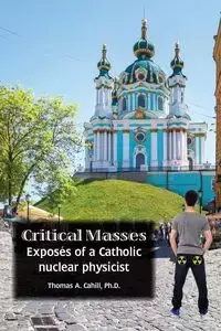 Critical Masses - Cahill Thomas A.