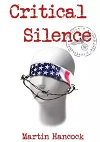 Critical Silence - Martin Hancock