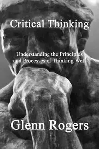 Critical Thinking - Glenn Rogers