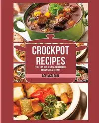 Crockpot Recipes - McCloud Ace