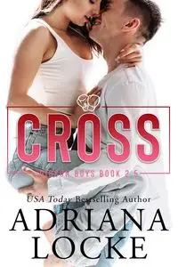 Cross - Adriana Locke