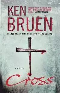 Cross - Ken Bruen