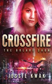 Crossfire - Jessie Kwak