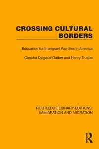 Crossing Cultural Borders - Concha Delgado-Gaitan