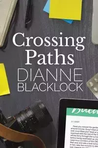 Crossing Paths - Dianne Blacklock