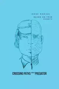 Crossing Paths with a Predator - Irene Rodigo