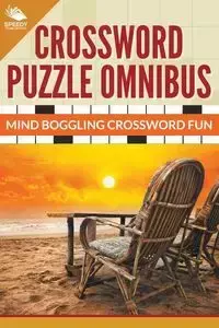 Crossword Puzzle Omnibus - Publishing LLC Speedy