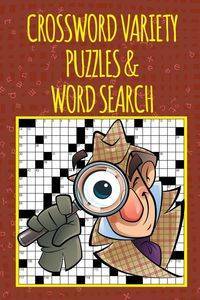 Crossword Variety Puzzles & Word Search - Speedy Publishing