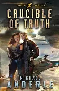 Crucible of Truth - Michael Anderle