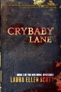 Crybaby Lane - Scott Laura Ellen