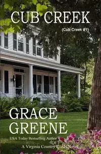 Cub Creek - Grace Greene