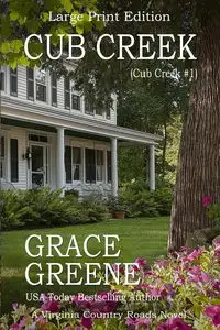 Cub Creek - Grace Greene