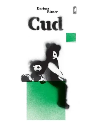 Cud - Dariusz Bitner