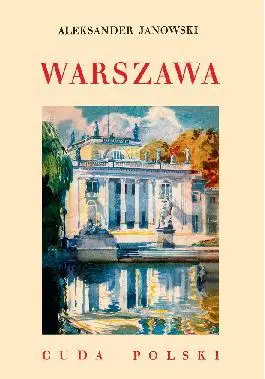 Cuda Polski Warszawa BR - Aleksander Janowski