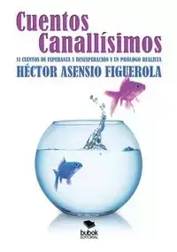 Cuentos canallísimos - Hector Asensio