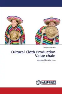 Cultural Cloth Production Value chain - Lenteta Lengamo