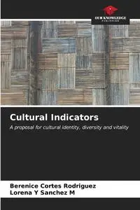 Cultural Indicators - Berenice Cortés Rodríguez