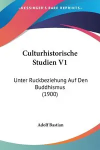 Culturhistorische Studien V1 - Bastian Adolf