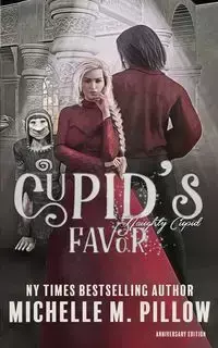 Cupid's Favor - Michelle M. Pillow