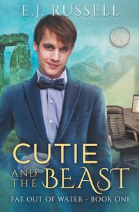 Cutie and the Beast - Russell E.J.