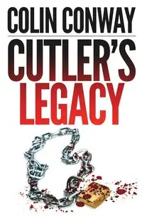 Cutler's Legacy - Colin Conway