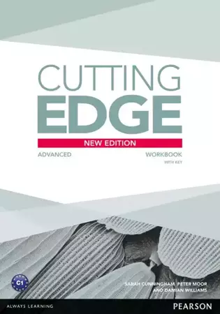 Cutting Edge 3ed Advanced Workbook with Key - Sarah Cunningham, Peter Moor, Damian Williams