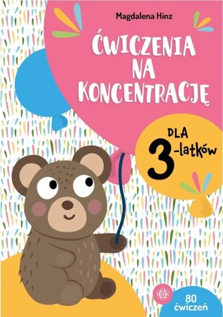 Ćwiczenia na koncentrację dla 3-latków - Magdalena Hinz