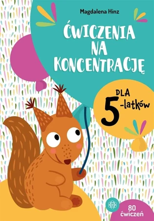 Ćwiczenia na koncentrację dla 5-latków - Magdalena Hinz