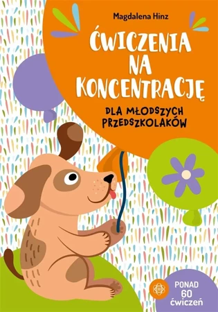 Ćwiczenia na koncentrację dla młodszych... - Magdalena Hinz