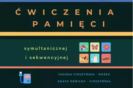 Ćwiczenia pamięci symultanicznej i sekwencyjnej