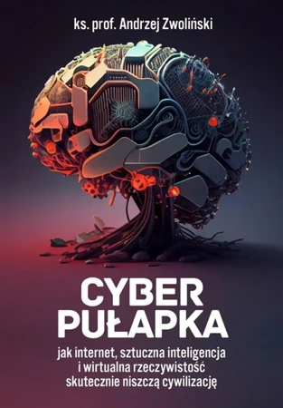 Cyber pułapka - Andrzej Zwoliński