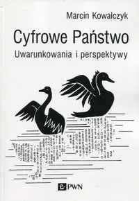 Cyfrowe Państwo - Marcin Kowalczyk