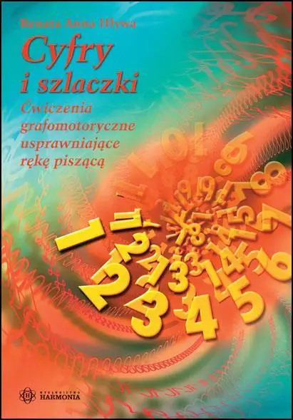 Cyfry i szlaczki - Ćwiczenia grafomotoryczne... - Renata Anna Hływa