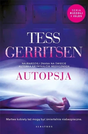 Cykl Rizzoli / Isles T.5 Autopsja - Tess Gerritsen