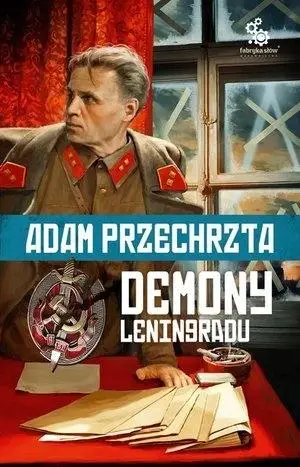 Cykl Wojenny T.1 Demony Leningradu - Adam Przechrzta