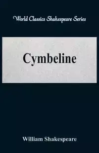 Cymbeline (World Classics Shakespeare Series) - William Shakespeare