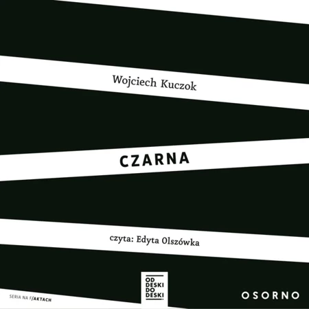 Czarna (audiobook, edycja 2017) - Wojciech Kuczok