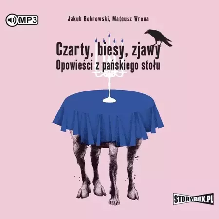 Czarty, biesy, zjawy. Opowieści... audiobook - Jakub Bobrowsk, Mateusz Wrona