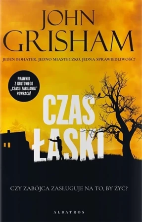 Czas łaski - John Grisham