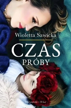 Czas próby - Wioletta Sawicka