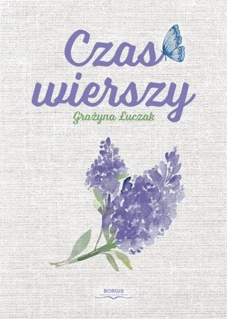 Czas wierszy - Grażyna Łuczak