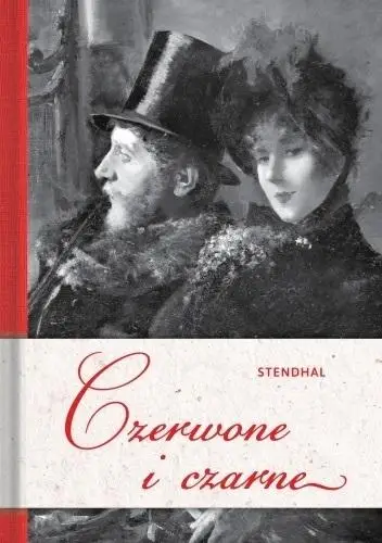 Czerwone i czarne - Stendhal