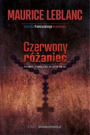 Czerwony różaniec - Maurice Leblanc