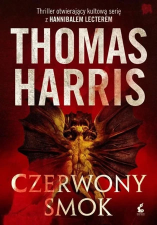 Czerwony smok - Thomas Harris, Marek Jurczyński