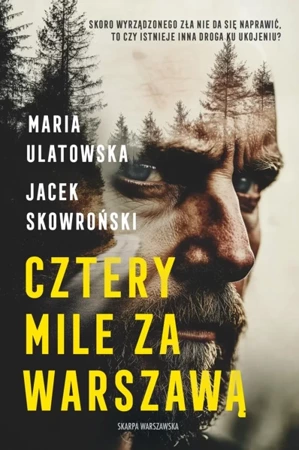 Cztery Mile za Warszawą - Maria Ulatowska