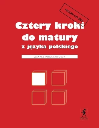 Cztery kroki do matury z języka polskiego 2023 ZP - Teresa Kosyra-Cieślak, Małgorzata Wilgucka